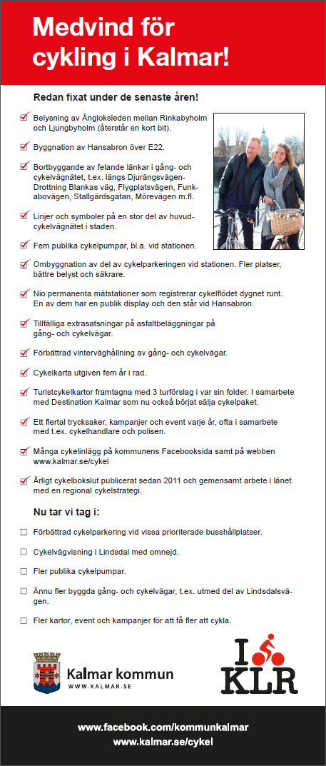 Bild: Roll-up som togs fram under september 2014 och hittills använts bl.