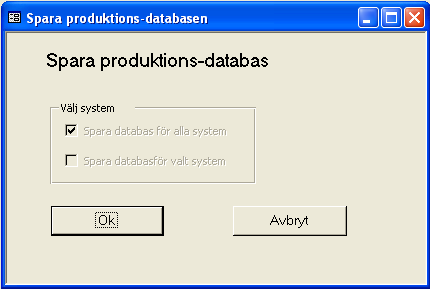 Drift fliken Drift fliken kan se ut enligt följande: Välj system Här visas valt system, I detta fallet System 1.