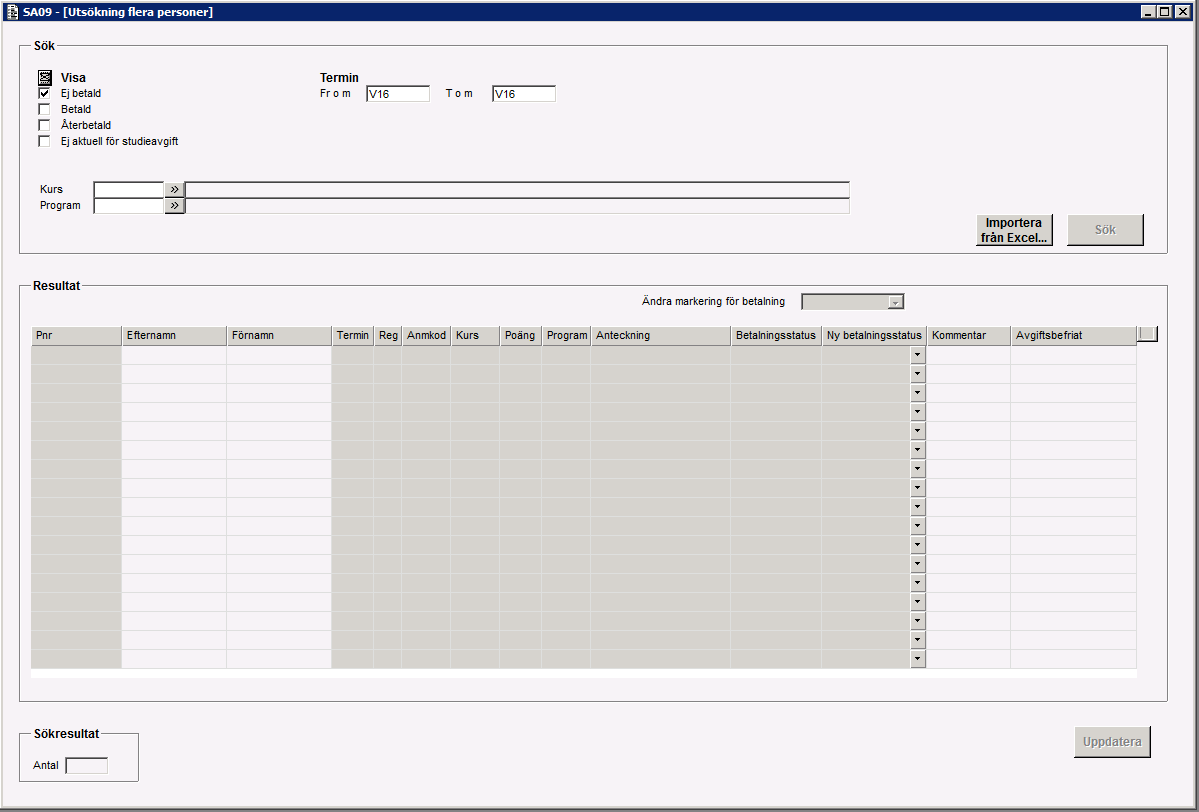 Lisa Eliasson/Mattias Wickberg m fl 2016-04-12 9 (12) 7.3 SA09C00G Funktionshjälp SA09 - Utsökning flera personer Senast uppdaterad: 2016-04-12 SA09 används för att dokumentera studieavgifter.