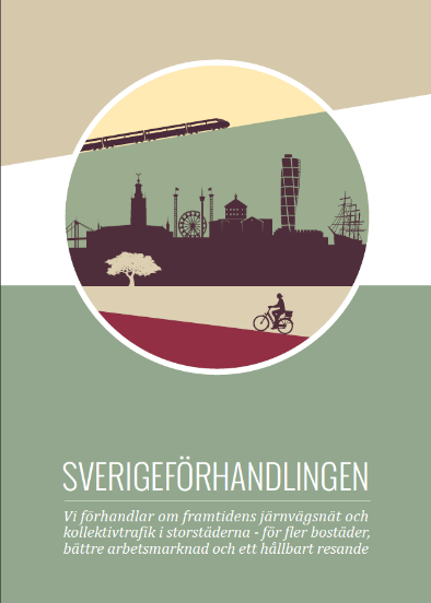 Sverigeförhandlingen Sverigeförhandlingens uppdrag är att möjliggöra ett snabbt genomförande av höghastighetsjärnväg i Sverige Satsningar på utbyggd infrastruktur, bostadsbyggande och