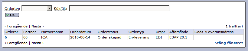 Senast Uppdaterad: 10-09-08 Exder ICA Grossist Sida 21 av 48 4.7.2 Uppdatera order Vi börjar med att ta emot en beställning från ICA.