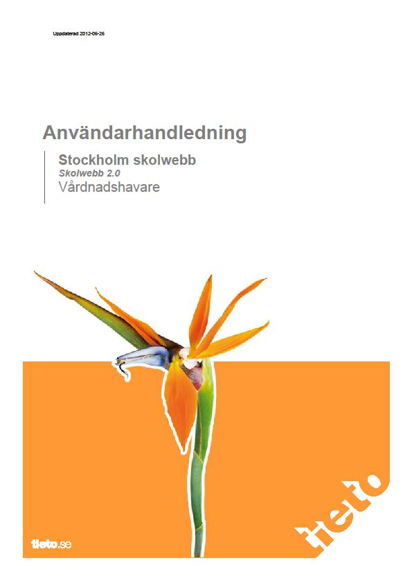 Telefon: 08-508 00 508 E-post: e-support@stockholm.se Vi på Aspuddens skola kan inte hjälpa dig med din inloggning till Skolwebben. Vid inloggningsproblem kontaktar du ovanstående.