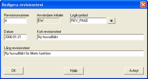 98 5.22 Elwin användarehandbok Egenskaper för en revisionssymbol En revisionssymbol indikerar en ändring på ett kretsschema eller layoutsida.