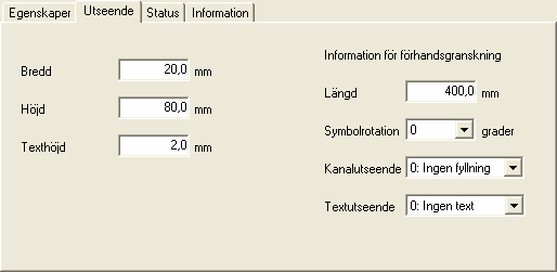 194 Elwin användarehandbok Fliken Utseende har följande fält. Bredd Ange bredden för kanalen. Höjd Ange höjden(eller djup) för kanalen. Texthöjd Ange texthöjden för texten i kabelkanalen.