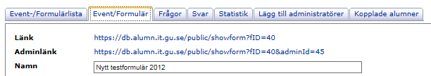 Event & enkäter Funktionen formulär kan du använda både till anmälningsformulär till arrangemang/event och till enkäter.