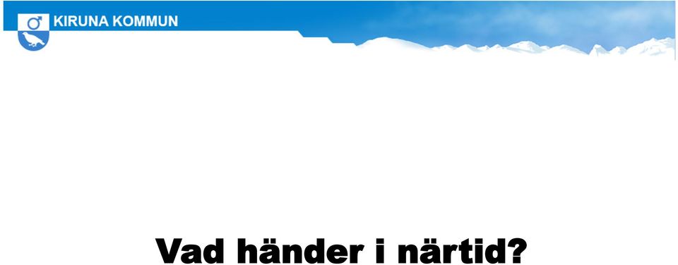 närtid?