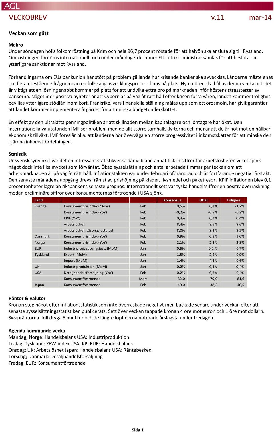 Förhandlingarna om EUs bankunion har stött på problem gällande hur krisande banker ska avvecklas. Länderna måste enas om flera utestående frågor innan en fullskalig avvecklingsprocess finns på plats.