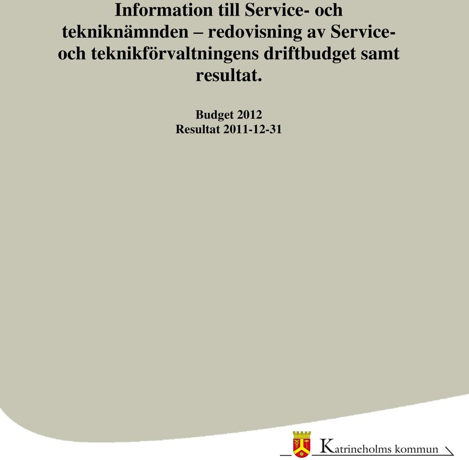 Serviceoch teknikförvaltningens