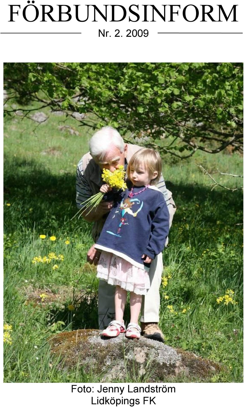 2009 Foto: