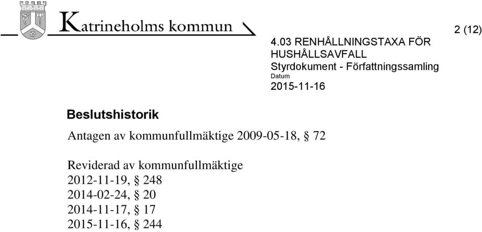 Reviderad av kommunfullmäktige