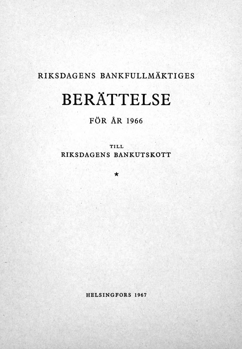 BERÄTTELSE FÖR ÅR 1966