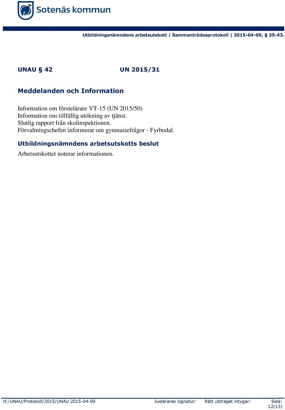 Förvaltningschefen informerar om gymnasiefrågor - Fyrbodal.