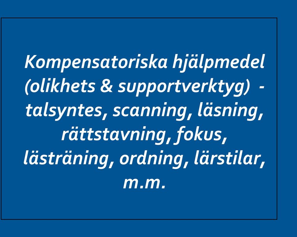 talsyntes, scanning, läsning,