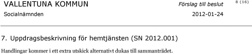 hemtjänsten (SN 2012.