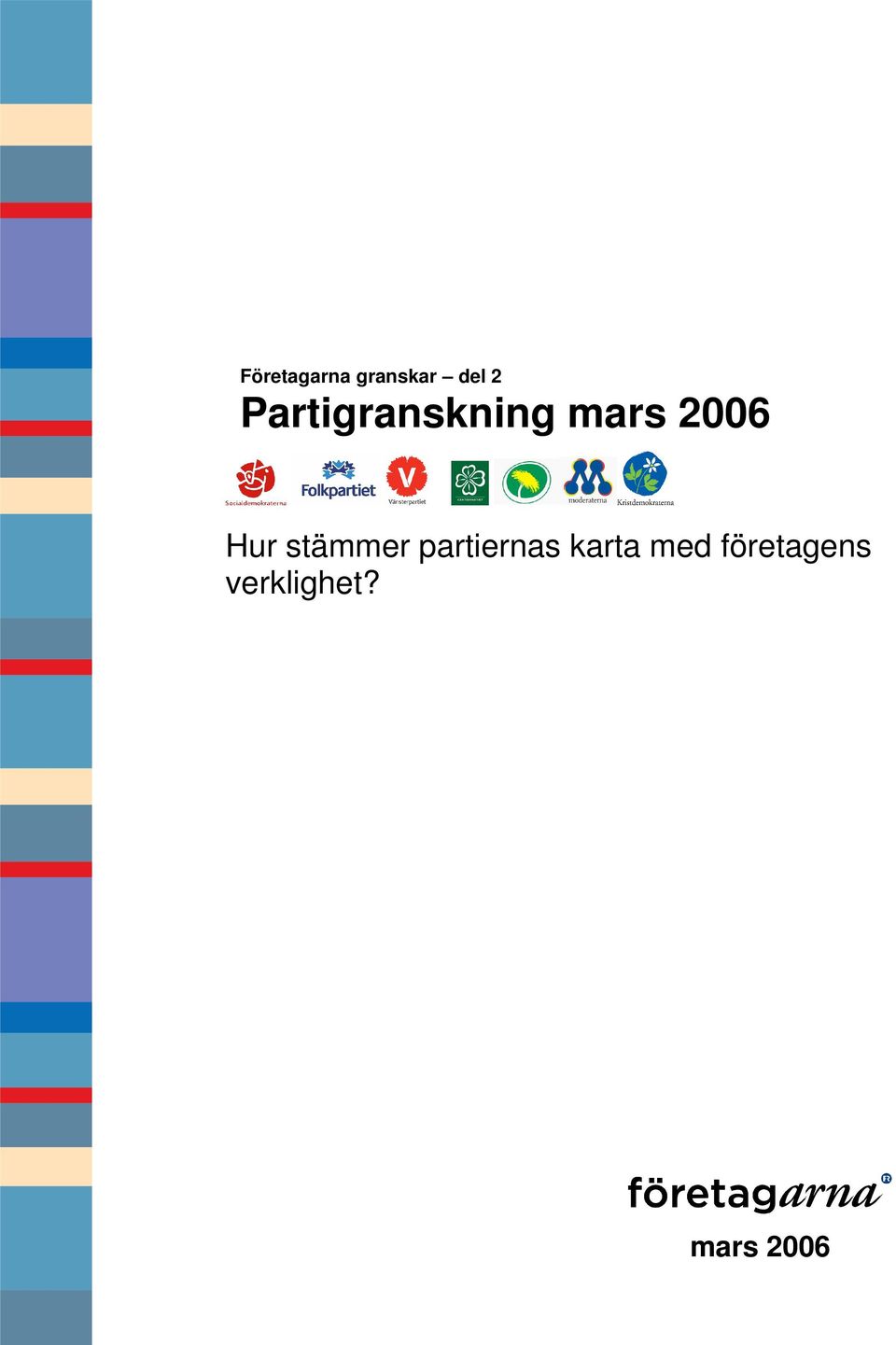 stämmer partiernas karta med