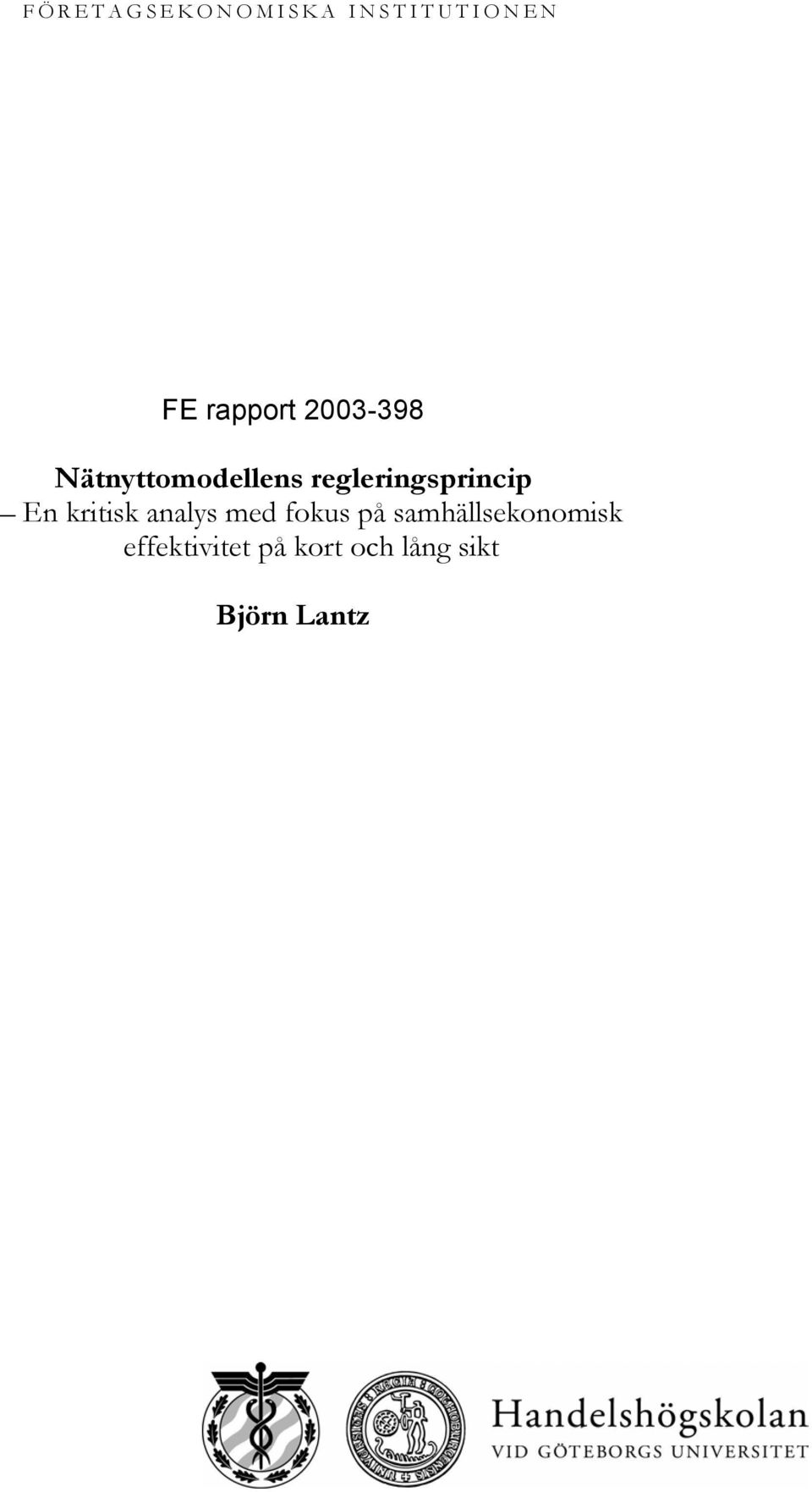 En kritisk analys med fokus på