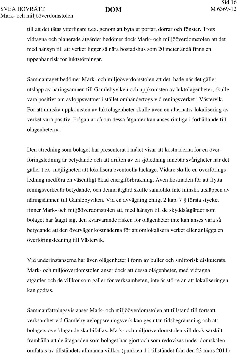 luktstörningar.