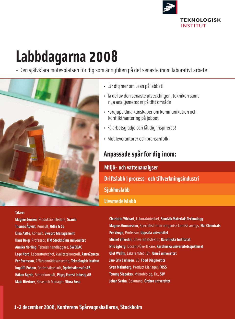 Möt leverantörer och branschfolk!