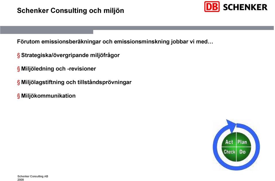 med Strategiska/övergripande miljöfrågor Miljöledning