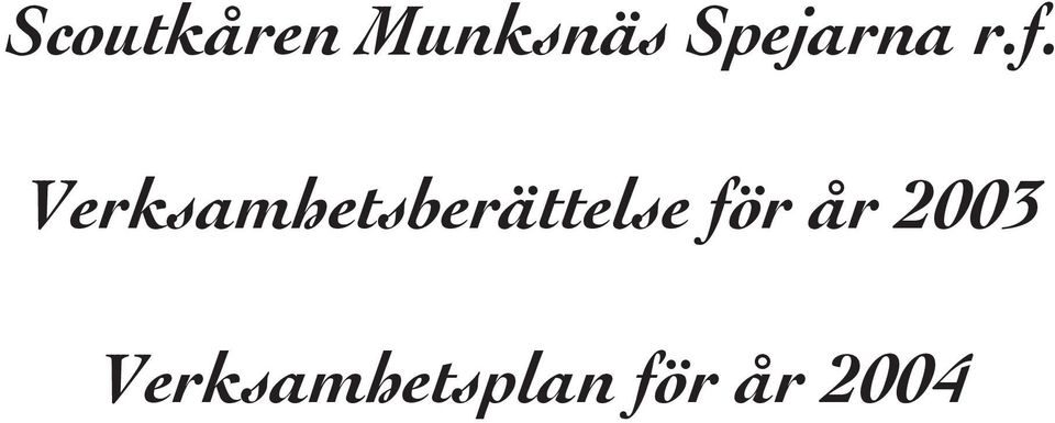 Verksamhetsberättelse