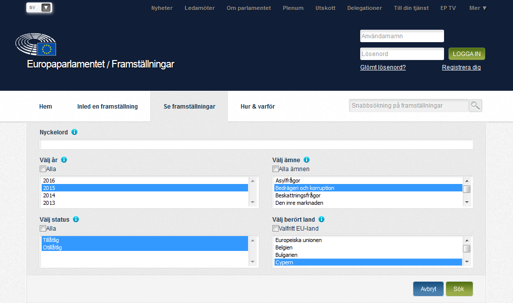 Genom att fylla i fält och/eller använda de tillgängliga rullgardinslistorna måste du välja minst en parameter för att få några resultat. Du kan söka på nyckelord, år, status och/eller berört land.