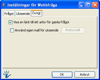 Fliken Utseende Formatmall fråga: Här bestämmer man utseende för själva frågan, det som blir som en rubrik. Formatmall alternativ: Här bestämmer man utseendet för svarsalternativen.