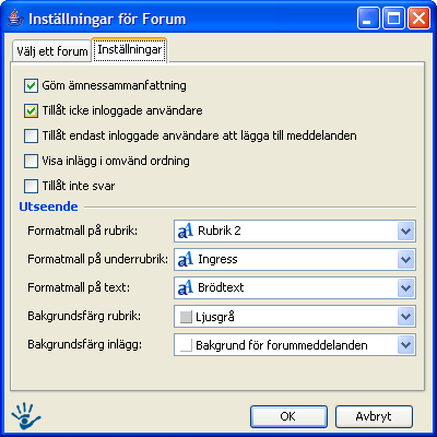 5.2.2 Inställningar för Forum När man öppnar forummodulen i redigeringsläget får man upp ett fönster där man skall fylla i namnet på forumet, detta namn kommer sedan att synas som rubrik.