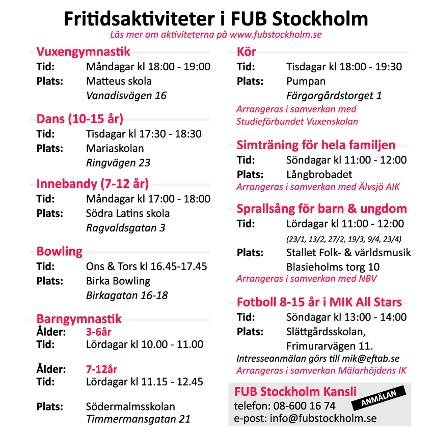 Stockholm Runt Länet 17 Fritidsaktiviteter våren 2016 Här nedan finns vårt utbud av fritidsaktiviteter. Välkommen att prova på utan kostnad!