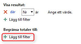 Om du vill sätta ytterligare filter går det naturligtvis bra att göra det på samma sätt som beskrivs ovan. Beräknande filter Det finns också möjlighet att använda så kallade Beräknande filter.