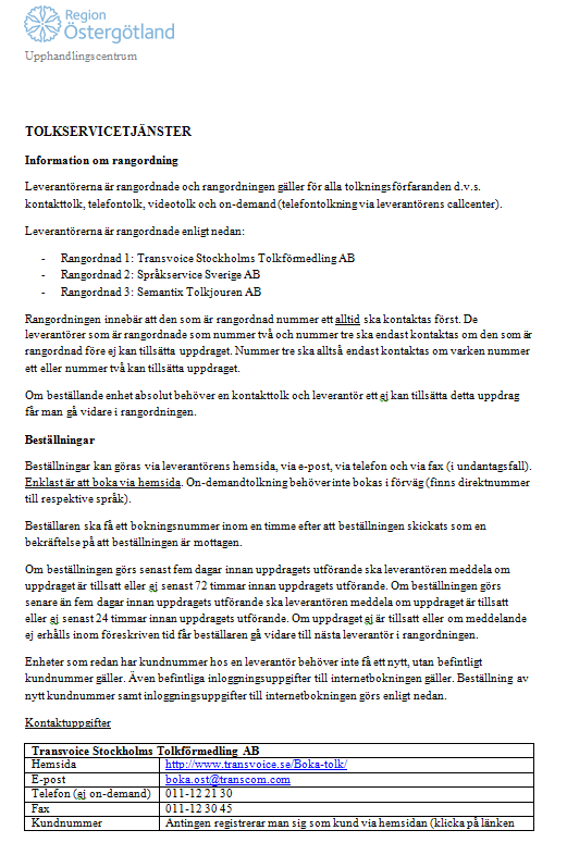 Bilaga 4 Tolkservicetjänster Vårdval Östergötland