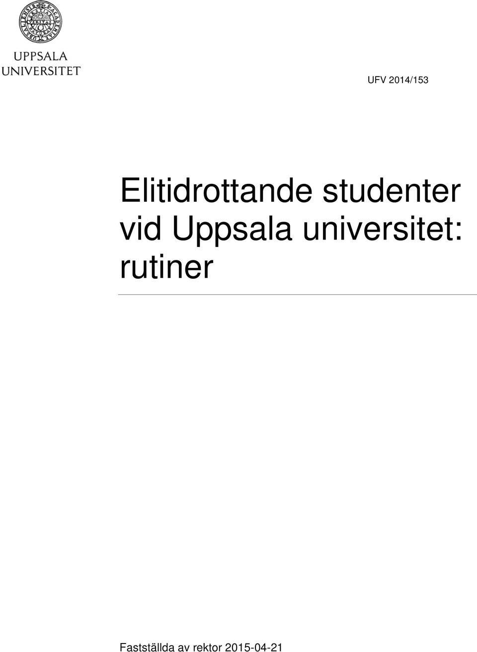 vid Uppsala universitet: