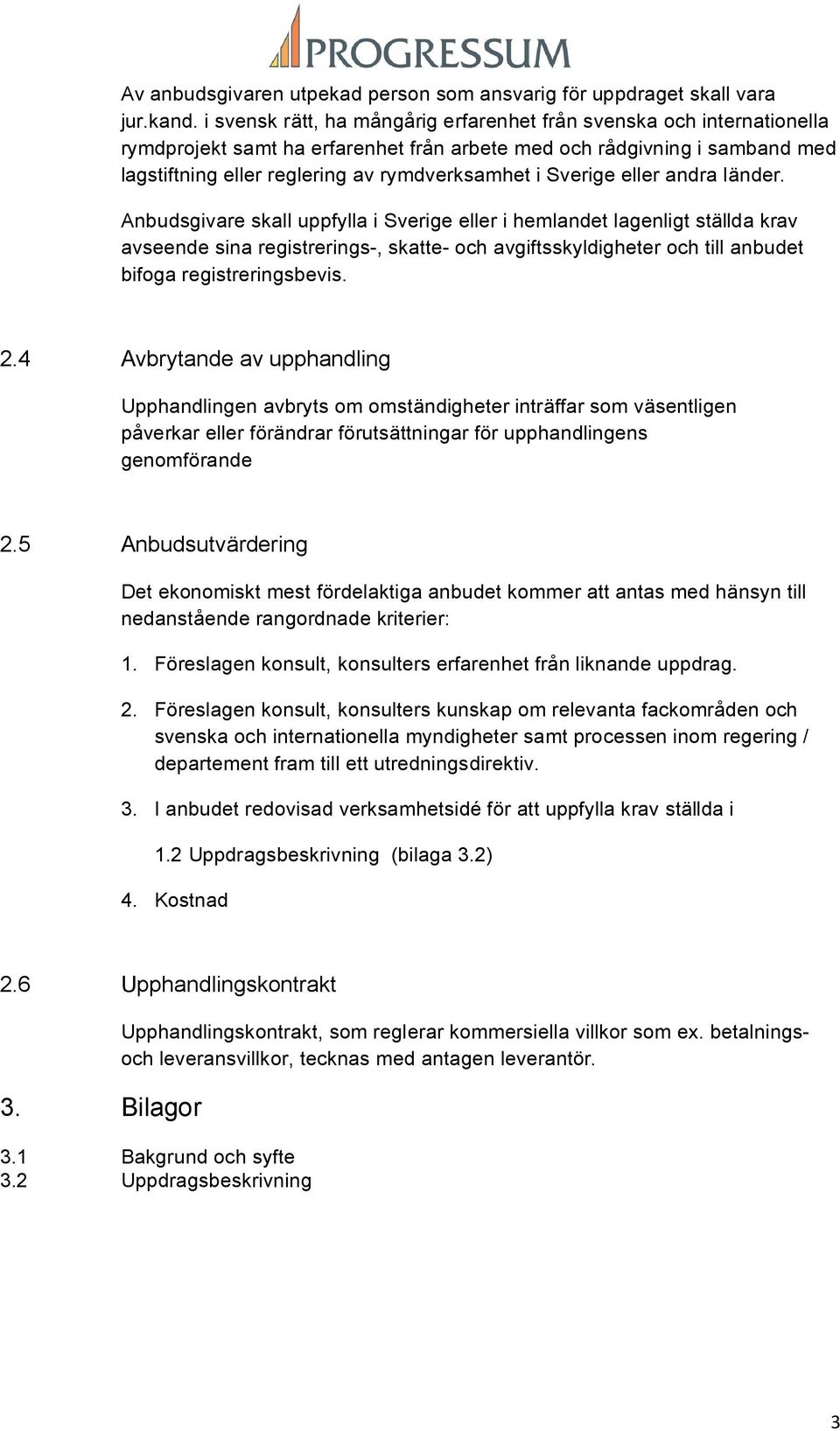 Sverige eller andra länder.
