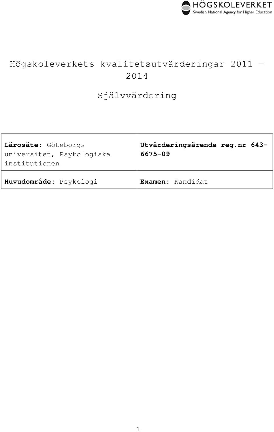 universitet, ska institutionen Huvudområde: