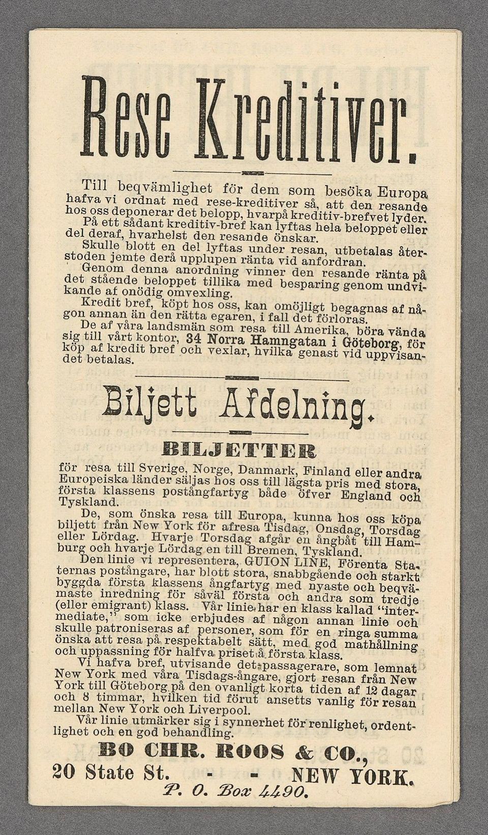 anordnng vnner det den stående resande ränta. beloppet tllka med på. kande af besparng genom undv- onödg omvexlng. Kredt bref, köpt hos oss, kan gon annan än den ratta omöjlgt begagnas af nå.