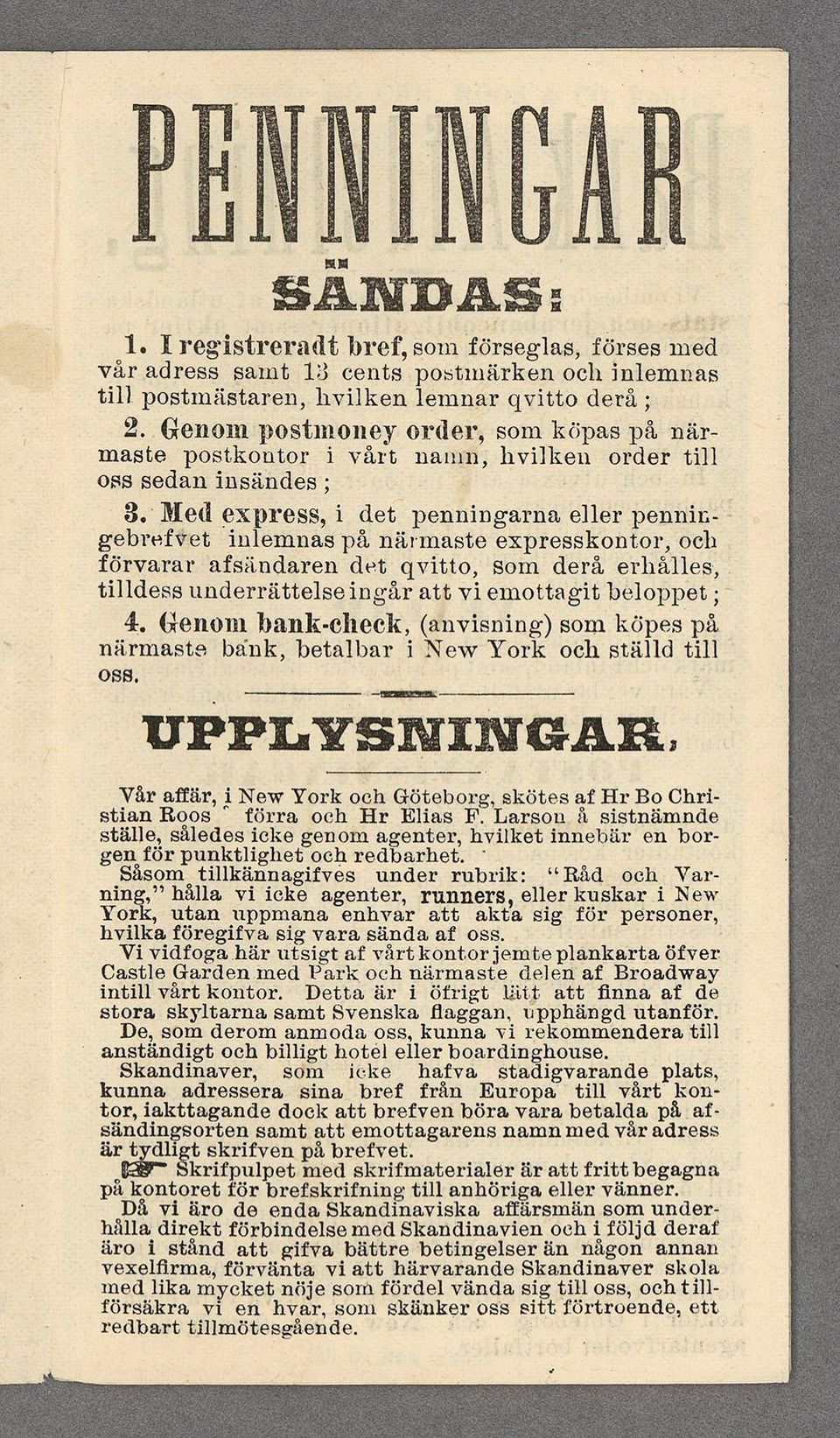 närmaste expresskontor, och förvarar afsåndaren det qvtto, som derå erhålles, tlldess underrättelse ngår att v emotta gt beloppet ; 4;.