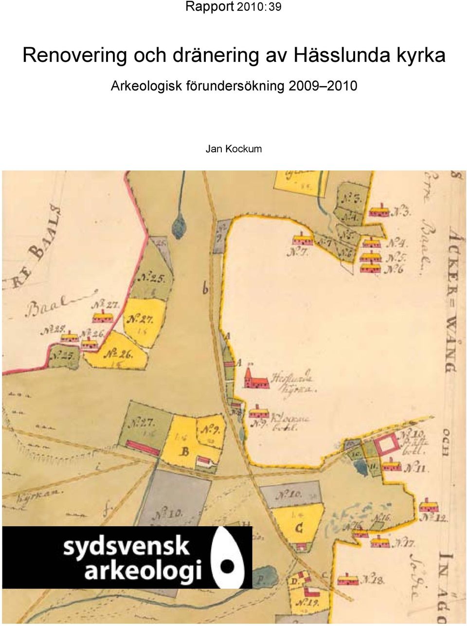 kyrka Arkeologisk