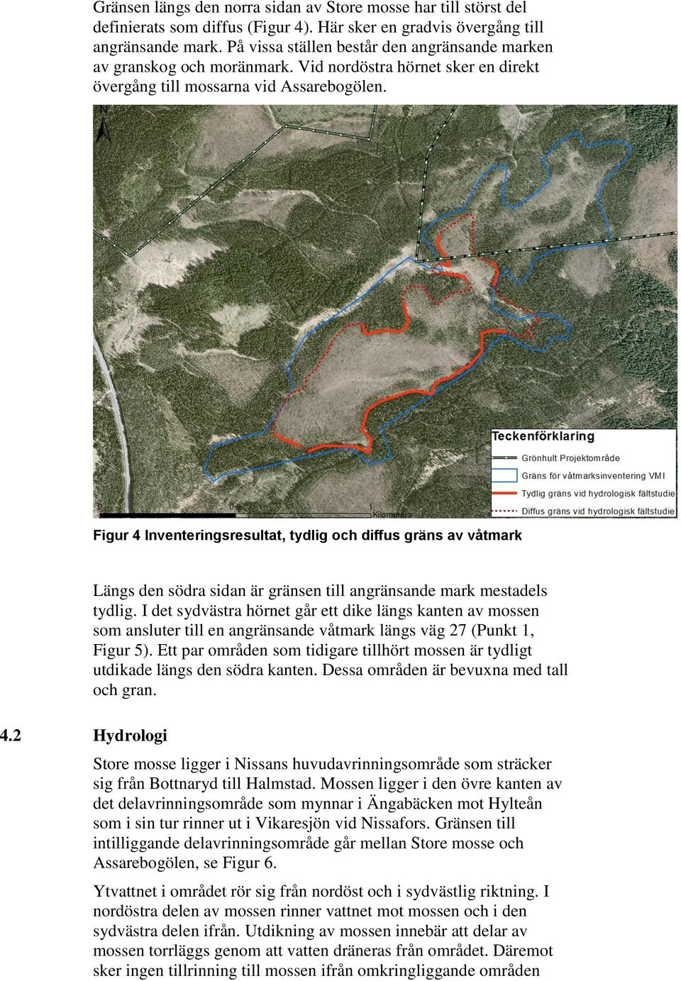 Figur 4 Inventeringsresultat, tydlig och diffus gräns av våtmark 4.2 Hydrologi Längs den södra sidan är gränsen till angränsande mark mestadels tydlig.