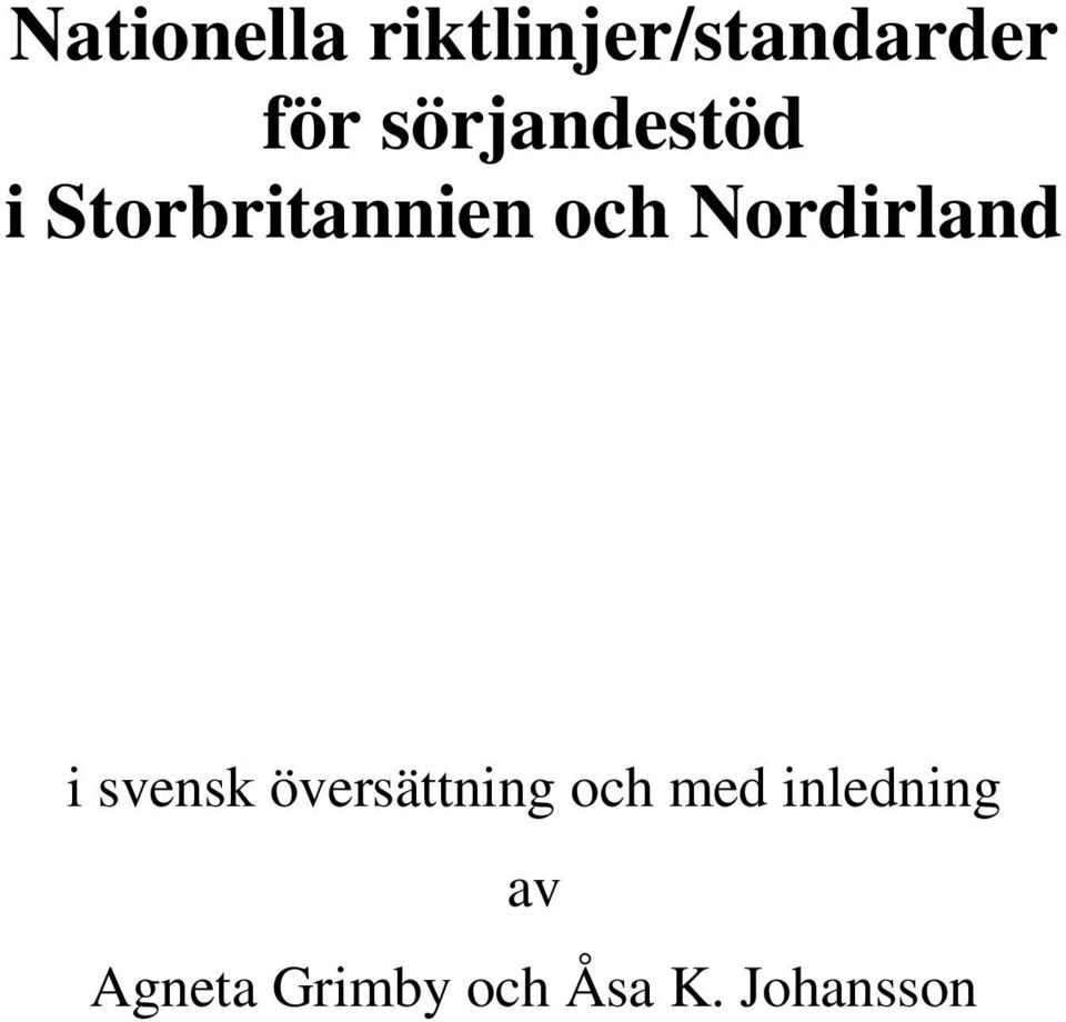 Nordirland i svensk översättning och