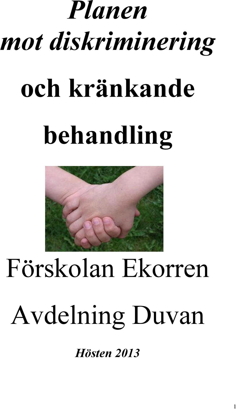 kränkande behandling