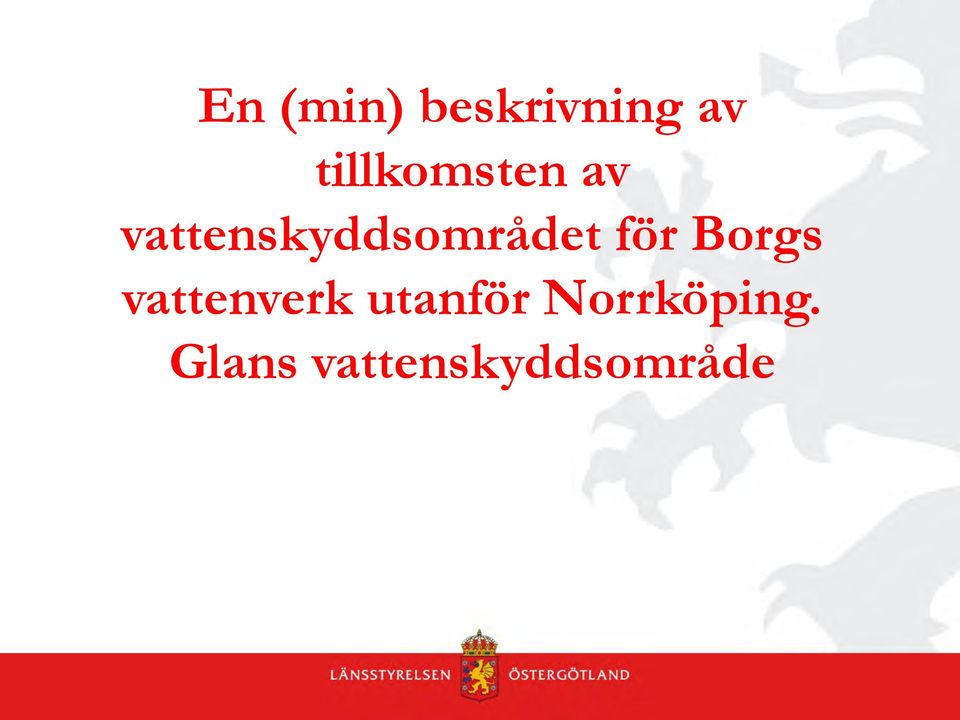 vattenskyddsområdet för Borgs