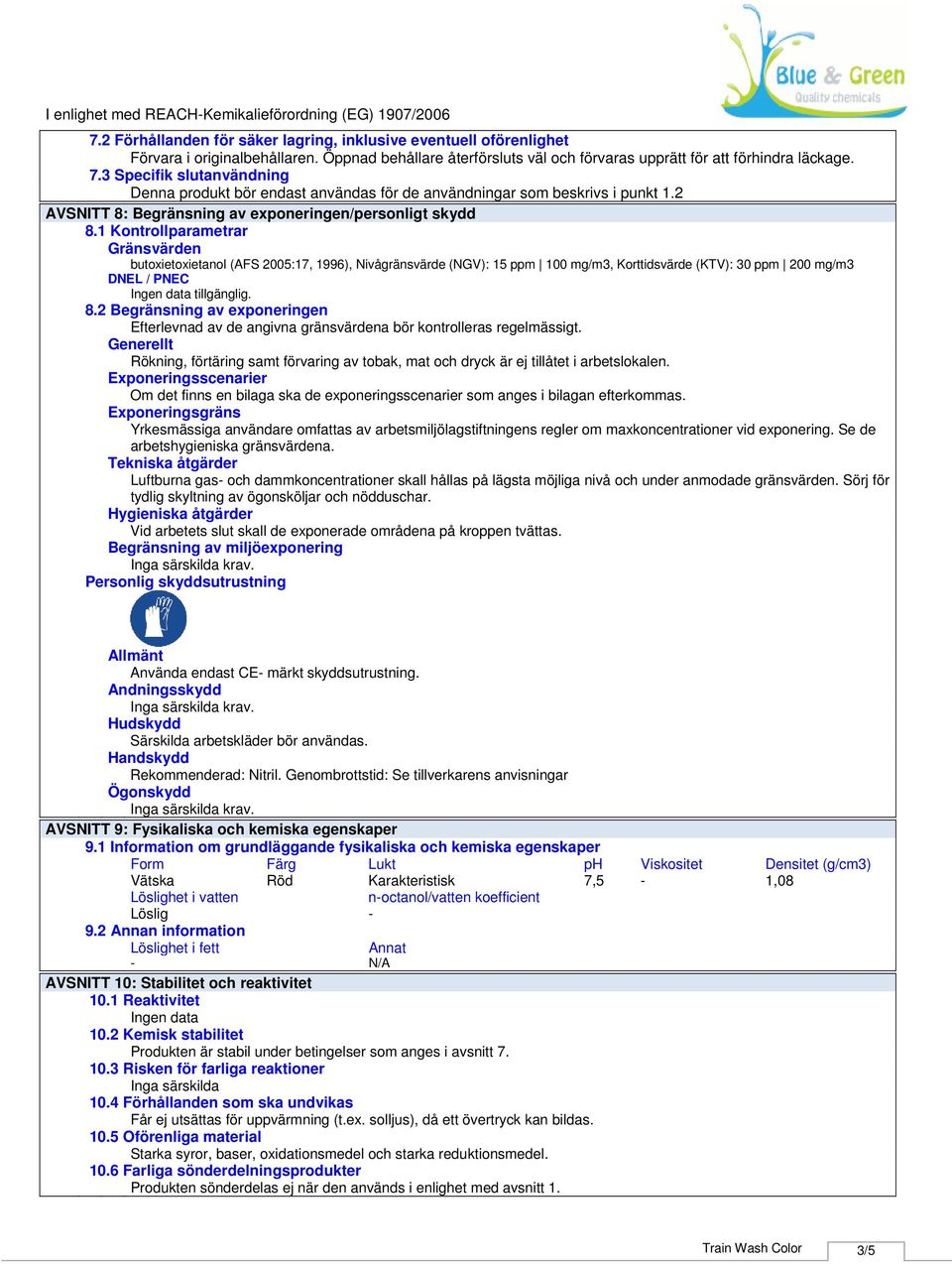 2 AVSNITT 8: Begränsning av exponeringen/personligt skydd 8.