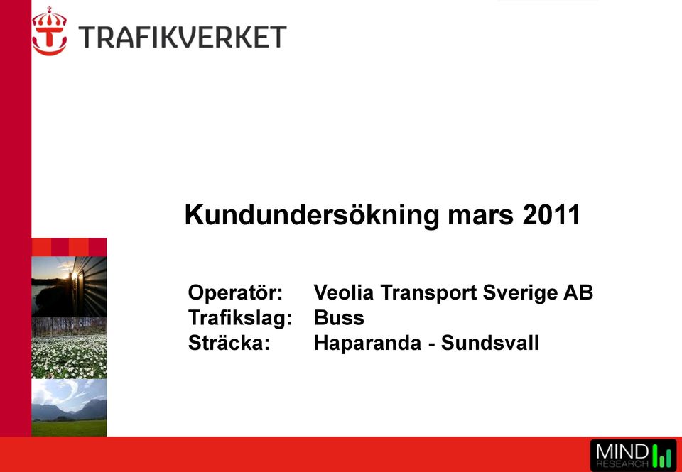 Sverige AB Trafikslag: Buss