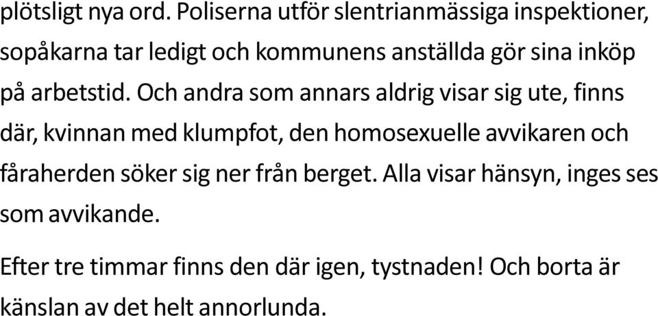 inköp på arbetstid.