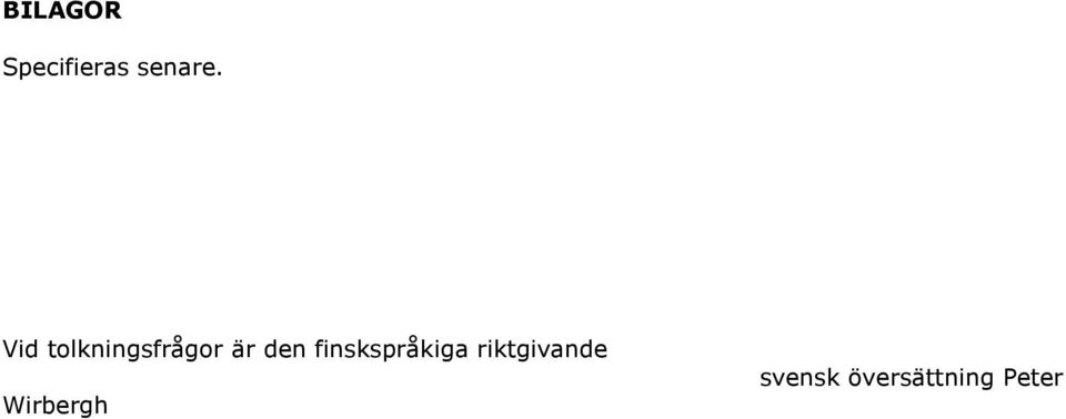 finskspråkiga riktgivande