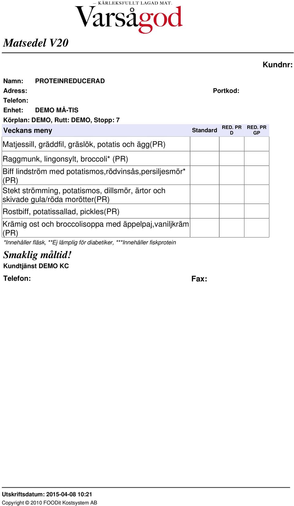 och skivade gula/röda morötter(pr) Rostbiff, potatissallad, pickles(pr) Krämig ost och
