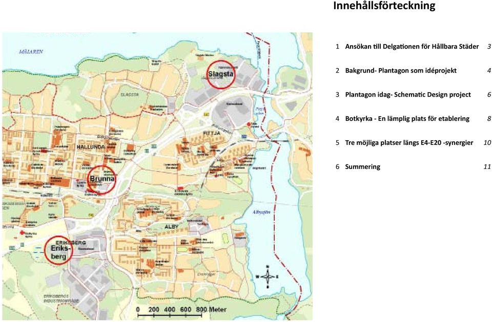 Schematic Design project 6 4 Botkyrka - En lämplig plats för