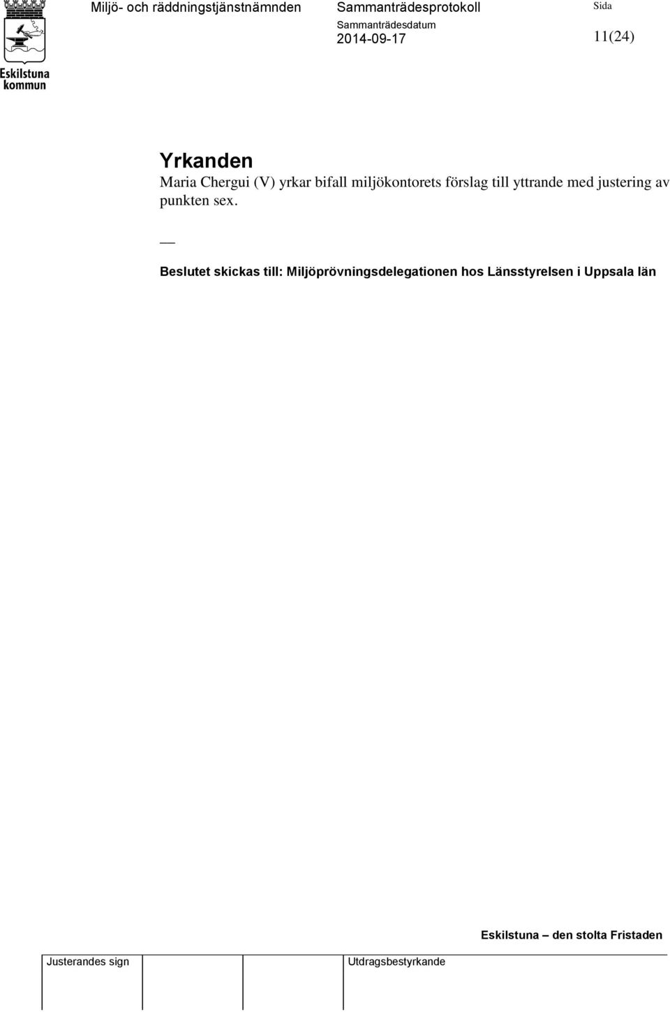 justering av punkten sex.