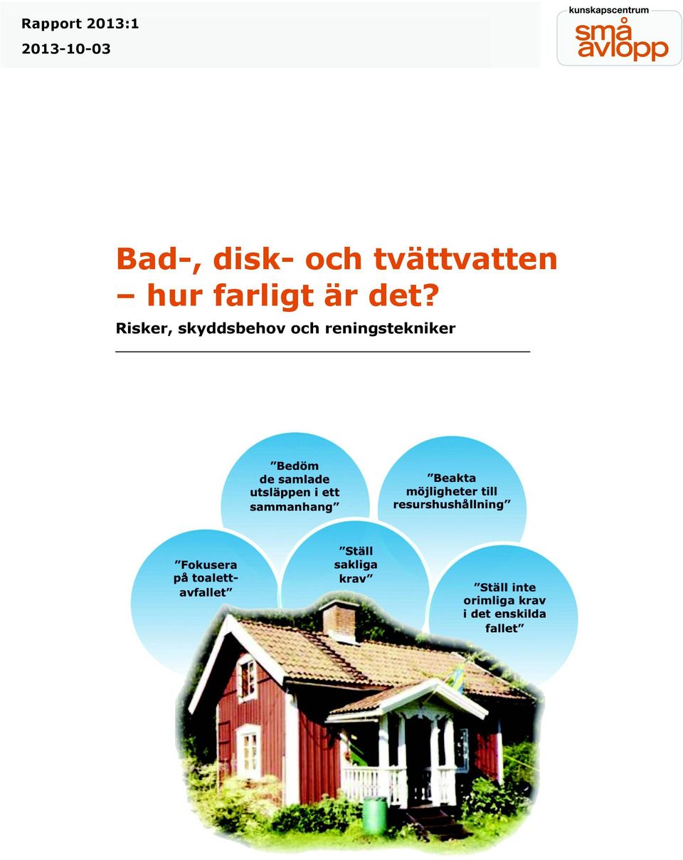 hur farligt är det?