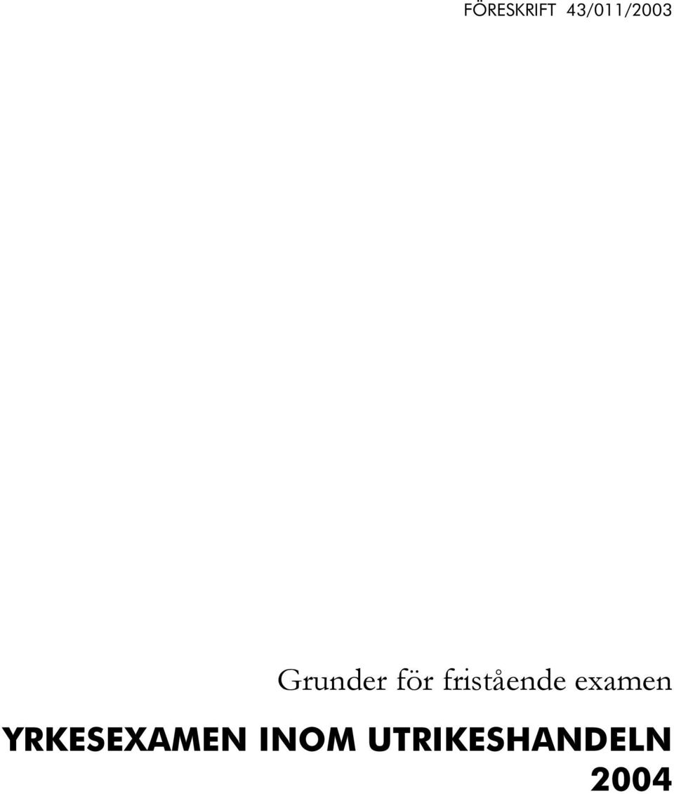 examen YRKESEXAMEN