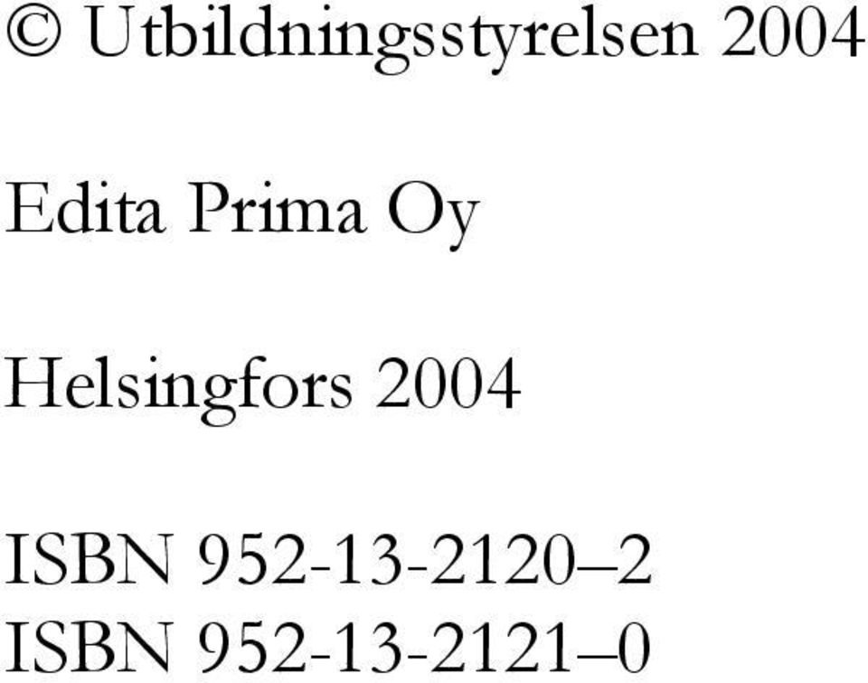 Helsingfors 2004 ISBN